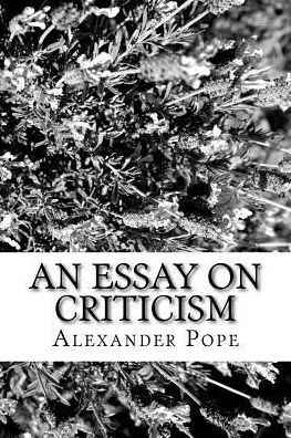 An Essay on Criticism