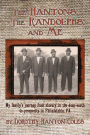 The Hantons, The Randolphs and Me: My family?s journey from slavery in the deep south to prosperity in Philadelphia, PA