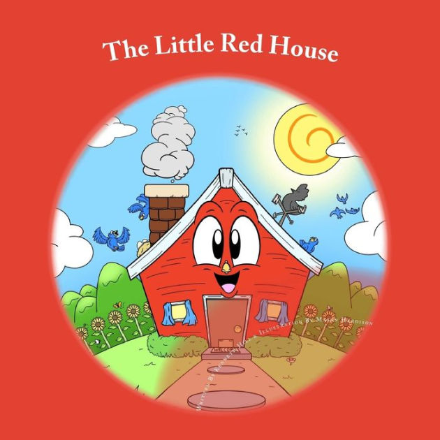 The Little Red House by Hill, Mason Hardison, Paperback