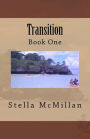 Transition: Book One