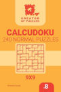 Creator of puzzles - Calcudoku 240 Normal (Volume 8)