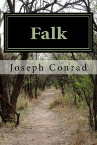 Title: Falk, Author: Joseph Conrad
