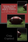 Texas Tech Football Bible Verses: 101 Motivational Verses For The Believer