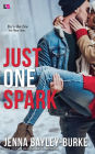 Just One Spark