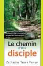 Le Chemin D'être Disciple
