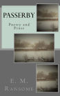 Passerby: Poetry and Prose
