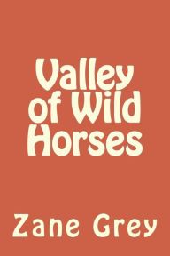 Valley of Wild Horses