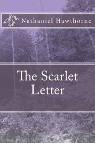 Title: The Scarlet Letter, Author: Nathaniel Hawthorne