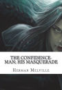 The Confidence-Man; His Masquerade