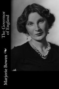 Title: The Governor of England, Author: Marjorie Bowen
