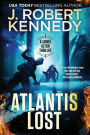Atlantis Lost (A James Acton Thriller Book #21)