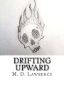 Drifting Upward: A Novella