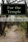 For the Temple: A Tale of the Fall of Jerusalem