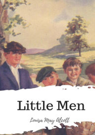 Title: Little Men, Author: Louisa May Alcott