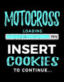 Motocross Loading 75% Insert Cookies To Continue: Blank Doodle & Drawing Sketchbook