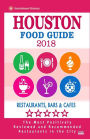 Houston Food Guide 2018: Guide to Eating in Houston City, Most Recommended Restaurants, Bars and Cafes for Tourists - Food Guide 2018