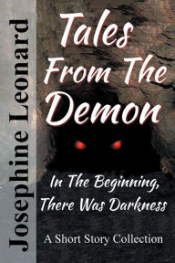 Title: Tales From The Demon, Author: Josephine Leonard