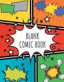 Blank Comic Book: Drawing Book for Kids