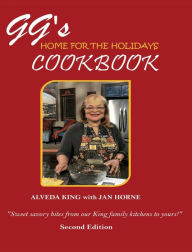 Title: GG's Home for the Holidays Cookbook, Author: Alveda King