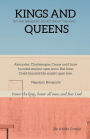 KINGS AND QUEENS