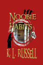 Noobie Habits