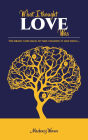 What I Thought Love Was