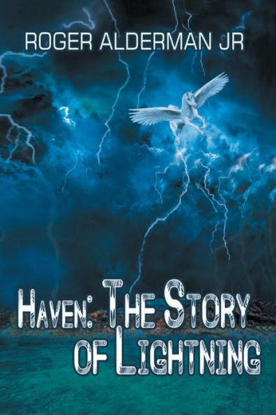 Haven: The Story of Lightning: