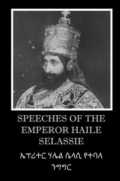 Speeches of the Emperor Haile Selassie