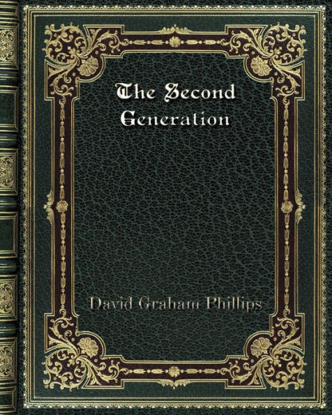 The Second Generation