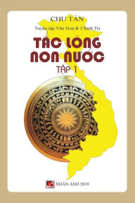 Title: T?c Lï¿½ng Non Nu?c (T?p 1), Author: Thanh Nguyen