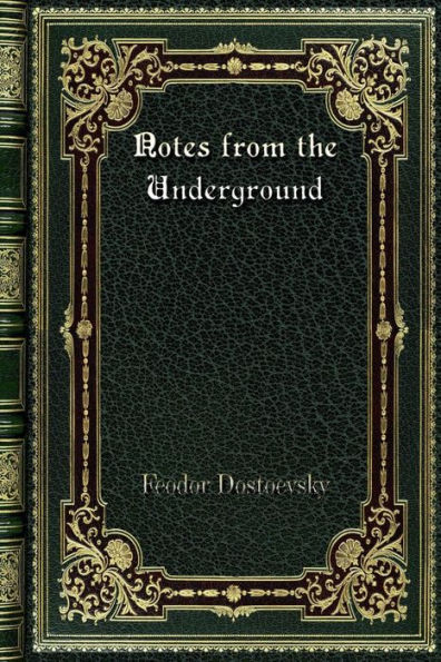 Notes from the Underground