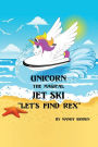 Unicorn the Magical Jet Ski: