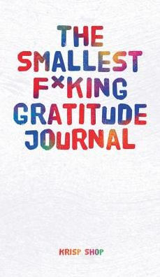 the Smallest F*king Gratitude Journal