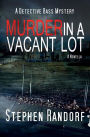 Murder In A Vacant Lot