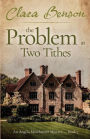 The Problem at Two Tithes