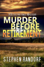 Murder Before Retirement