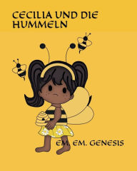 Title: CECILIA UND DIE HUMMELN, Author: Em. Em Genesis