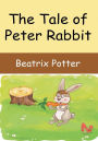 The Tale of Peter Rabbit (Picture Book)