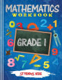 Grade 1 Mathematics Workbook