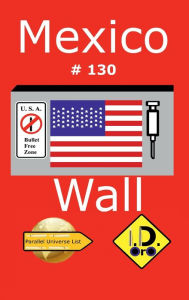 Title: Mexico Wall 130 (Francaise Edition), Author: I. D. Oro