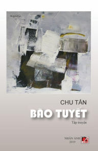 Title: Bï¿½o Tuy?t, Author: Chu Tan