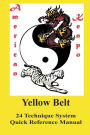 American Kenpo 24 Technique System Yellow Belt Quick Reference