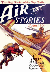 Title: Air Stories, August 1927, Author: Arthur J. Burks