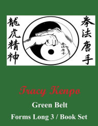 Title: Tracy Kenpo Green Belt Katas: Long 3 / Book Set:, Author: L. M. Rathbone