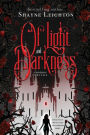 Of Light and Darkness