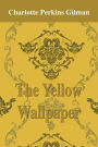 The Yellow Wallpaper