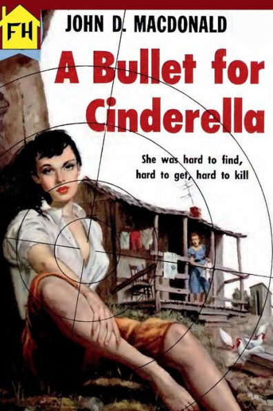 A Bullet For Cinderella