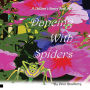 Dancing with Spiders