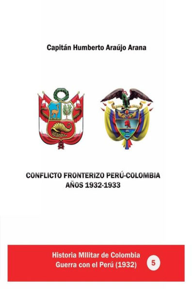 Conflicto fronterizo Perï¿½-Colombia. Aï¿½os 1932-1933