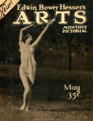 Title: Arts Monthly Pictorial, May 1927, Author: Edwin Bower Hesser